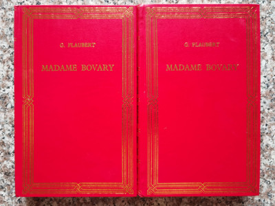 Madame Bovary Vol.1-2 (limba Franceza) - Gustave Flaubert , C104 foto