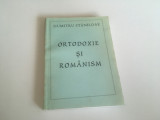 Cumpara ieftin PR. DUMITRU STANILOAE, ORTODOXIE SI ROMANISM. PUTNA1992-RETIPARIREA EDITIEI 1939