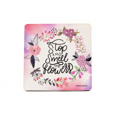 Suport pahar - Smell the Flowers | ArtMyWay