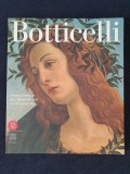 Botticelli: From Lorenzo the Magnificent to Savonarola &ndash; Daniel Arasse, P. De Vecchi (lb. engleza)