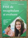 Fise de recapitulare si evaluare clasa a 4-a - Alexandra Manea