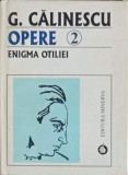 Enigma Otiliei - George Calinescu - Editura Minerva, 1998 - Roman - Coperta Cartonata