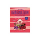 Jim Henson's Imagination Illustrated