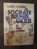 SOCRATE BRUNO ,GALILEI - DORU COSMA( DEDICATIE , AUTOGRAF )