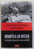 MOARTEA LUI HITLER - JEAN-CHRISTOPHE BRISARD