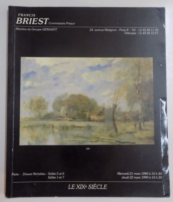 FRANCIS BRIEST , MERCREDI 21 MARS 1990 , LE XIX SIECLE par ELIZABETH ROYER foto