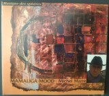 Cumpara ieftin CD DIGIPACK SIGILAT JAZZ/WORLD MUSIC: MICHEL MARRE - MAMALIGA MOOD/2000 w.Nicolas Simion/Liviu Marculescu/Cristian Soleanu/Mircea Tiberian/Jan Roder+