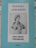 Sur&acirc;sul Afroditei: Poeți Ciprioți Contemporani - Colectiv, 1995, Cronica, Poezie Rom&acirc;nească, Paperback
