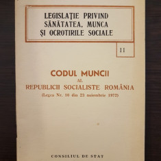 CODUL MUNCII AL REPUBLICII SOCIALISTE ROMANIA 1972