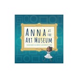 Anna at the Art Museum