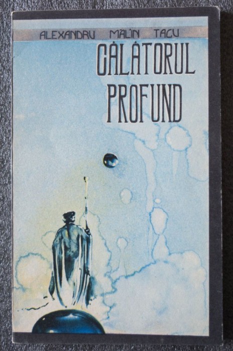 Alexandru Mălin Tacu - Călătorul profund
