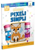 Pixeli simpli. Carte de colorat dupa indicii/***, Gama Junior