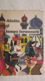 Aladin si lampa fermecata