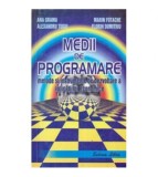 colectiv - Medii de programare - metode si instrumente de dezvoltare