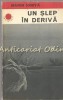 Un Slep In Deriva - Marin Ionita