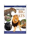 Discover Big Cats |, North Parade Publishing
