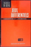 Carte JEUX DIFFERENTIELS, Autori N. KRASSOVSKI A. SOUBBOTINE, Editura MIR PUBLISHERS, 1976, Franceza, Cartonata, 446 Pagini
