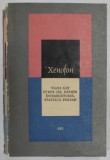 VIATA LUI CYRUS CEL BATRIN , INTEMEIETORUL STATULUI PERSAN de XENOFON , 1967, *PREZINTA SUBLINIERI SI INSCRISURI *EDITIE BROSATA