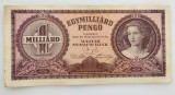 Ungaria - 1 Miliard Pengo 1946