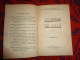 Un pranz de gala - D.D.Patrascanu ( carte veche , an 1929, editia II )