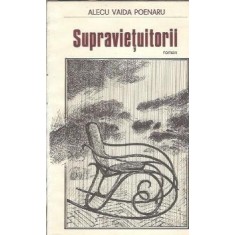 Supravietuitorii - Alecu Vaida Poenaru