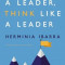 ACT Like a Leader, Think Like a Leader