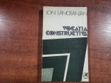 Vocatia constructiva de Ion Lancranjan