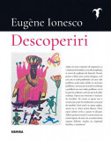 Descoperiri - Hardcover - Eug&egrave;ne Ionesco - Nemira, 2022