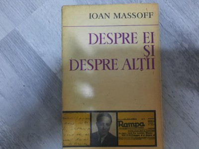 Despre ei si altii de Ioan Massoff foto