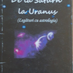 DE LA SATURN LA URANUS* LEGATURI CU ASTROLOGIA - ANDREI EMANUEL POPESCU