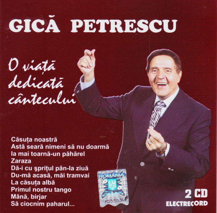CD Peterecere: Gică Petrescu &lrm;&ndash; O viață dedicată c&acirc;ntecului ( 2 CD Electrecord)