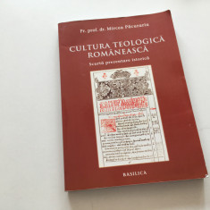 PR.PROF. MIRCEA PACURARIU, CULTURA TEOLOGICA ROMANEASCA. PREZENTARE ISTORICA