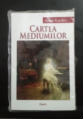 Cartea mediumilor - ALLAN KARDEC foto