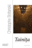 Tainiţa - Paperback brosat - Christophe Boltanski - Casa Cărţii de Ştiinţă, 2021