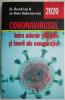Coronavirusul, intre adevar stiintific si teorii ale conspiratiei &ndash; Bernd Lee, Jo-Anne Anderson-Lee