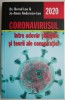 Coronavirusul, intre adevar stiintific si teorii ale conspiratiei &ndash; Bernd Lee, Jo-Anne Anderson-Lee