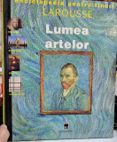 Enciclopedia Lumea artelor Van Gogh