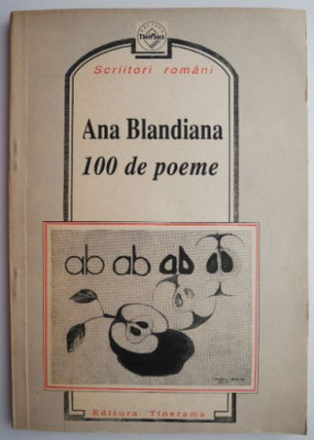 100 de poeme &amp;ndash; Ana Blandiana foto