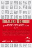 Cumpara ieftin Idealuri comune &ndash; Partidul Comunist Chinez și prietenii săi dragi din &icirc;ntreaga lume, Corint