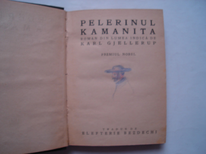 Pelerinul Kamanita - Karl Gjellerup (1922)