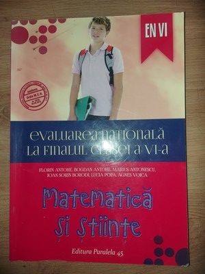 Evaluarea Nationala la finalul clasei a 6-a: Matematica si stiinte foto