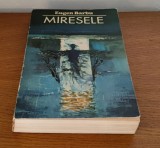 Eugen Barbu - Miresele