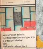 indrumator tehnic pentru intretinerea igienica a intreprinderilor din industria alimentara George Gramada, Pompei Petrovici