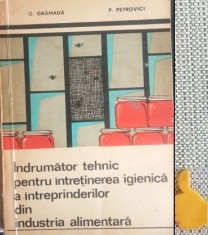 indrumator tehnic pentru intretinerea igienica a intreprinderilor din industria alimentara George Gramada, Pompei Petrovici