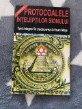 Ioan Mota - Protocoalele inteleptilor Sionului