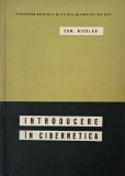 Introducere in cibernetica - Edmond Nicolau - Carte anticariat