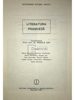 Angela Ion - Literatura franceză - Dicționar istoric critic (editia 1982) foto