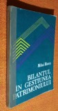 Bilantul in gestiunea patrimoniului - Mihai Ristea