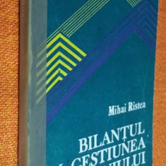 Bilantul in gestiunea patrimoniului - Mihai Ristea