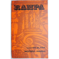 Mesterul Manole &ndash; Lucian Blaga